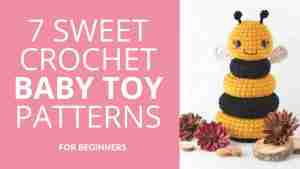 Crochet-Baby-Toy-Patterns-Beginners
