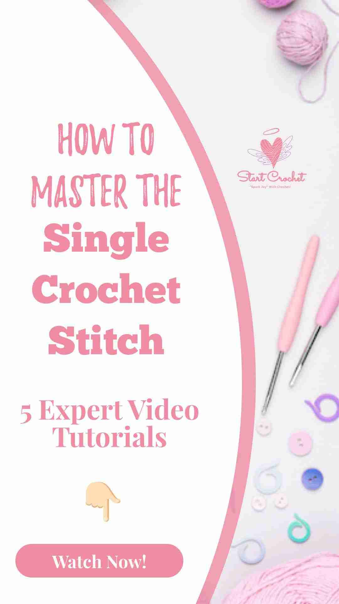 How To Mater The Single Crochet Stitch Start Crochet 1 (1)