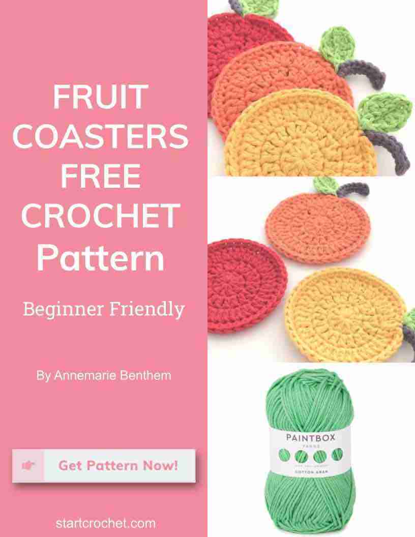 Fruit Coasters Free Crochet Pattern Start Crochet
