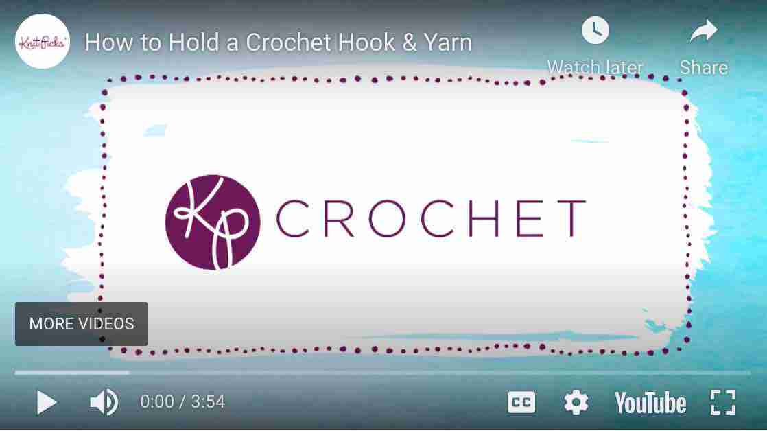 how to hold a crochet hook & yarn start crochet