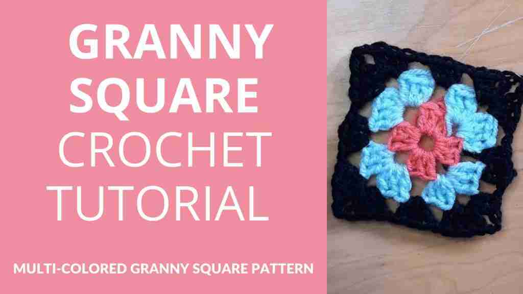 How-TO-Crochet-Granny-Square-Pattern-Tutorial