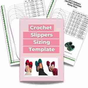 Crochet Slippers Sizing Template