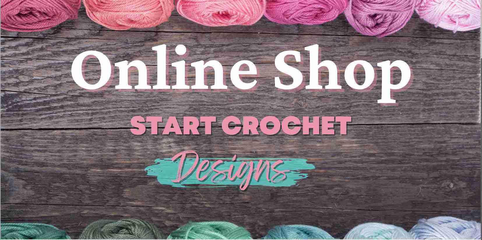 Start Crochet Online Shop