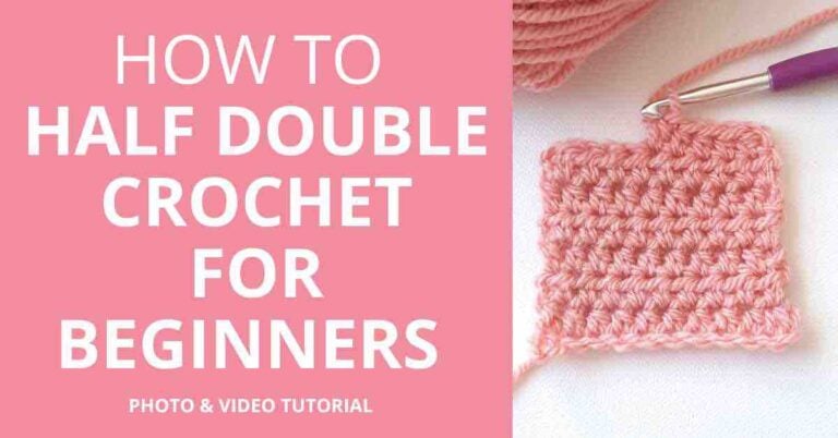 From Beginner to Pro: Learn How to Crochet the Half Double Crochet