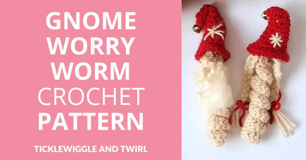 Gnome Worry Worm crochet pattern Free