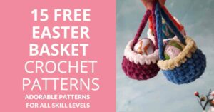 Easter Basket Crochet Patterns