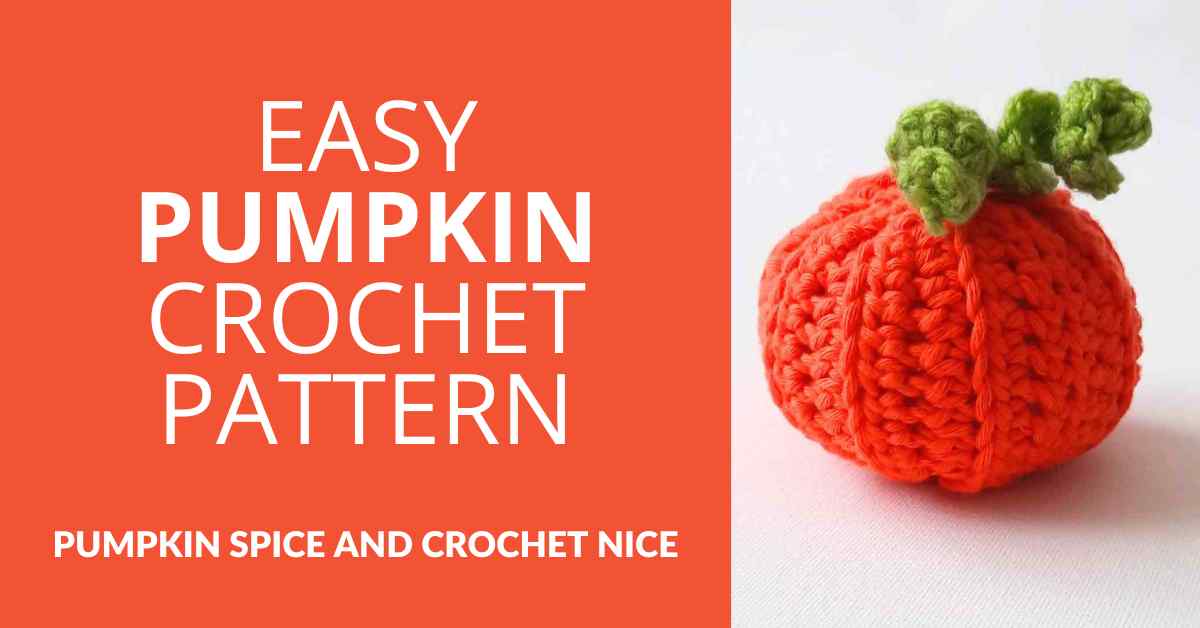Easy Pumpkin Crochet Pattern