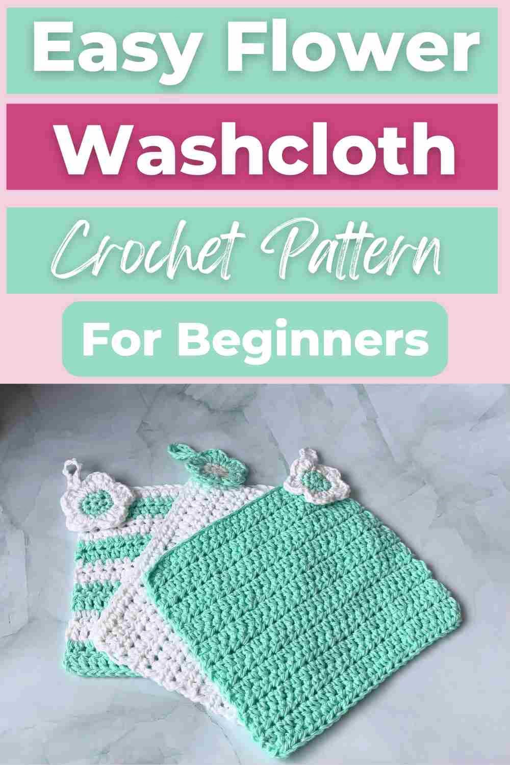 Easy flower washcloth crochet pattern for beginners