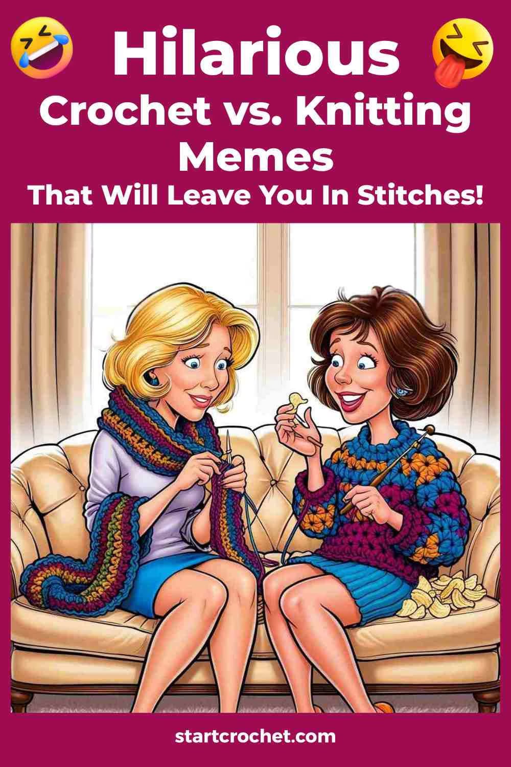 Crochet vs. Knitting Memes pin