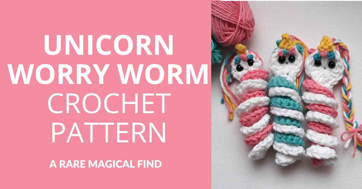 Unicorn Worry Worm Crochet Pattern Featured Image
