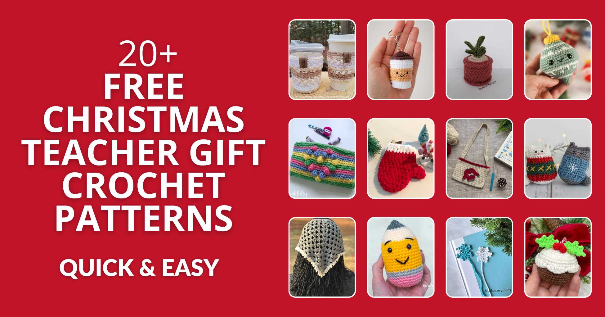 20+ Free Christmas Teacher Gift Crochet Patterns