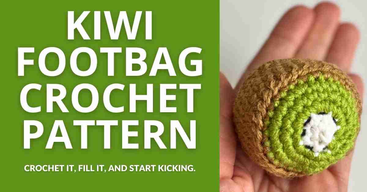 kiwi footbag hacky sack crochet pattern kiwi footbag hacky sack crochet pattern