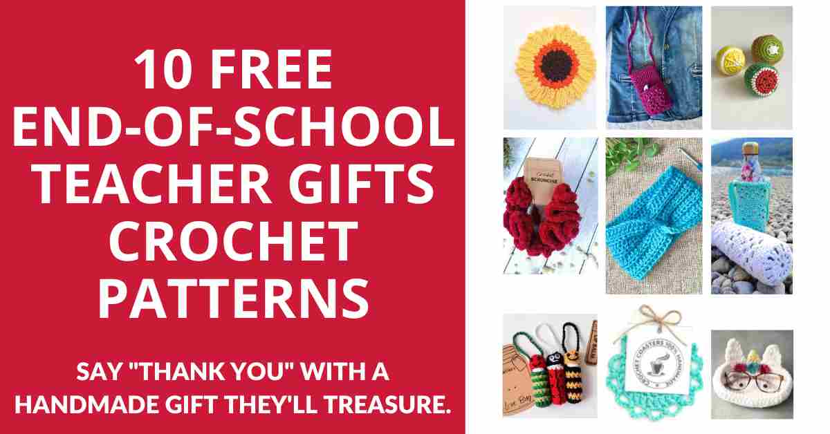 teacher gifts crochet patterns